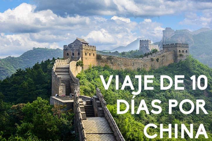 Viaje de 10 días por China